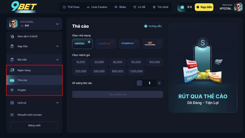 Các phương thức rút tiền 9Bet chính thức